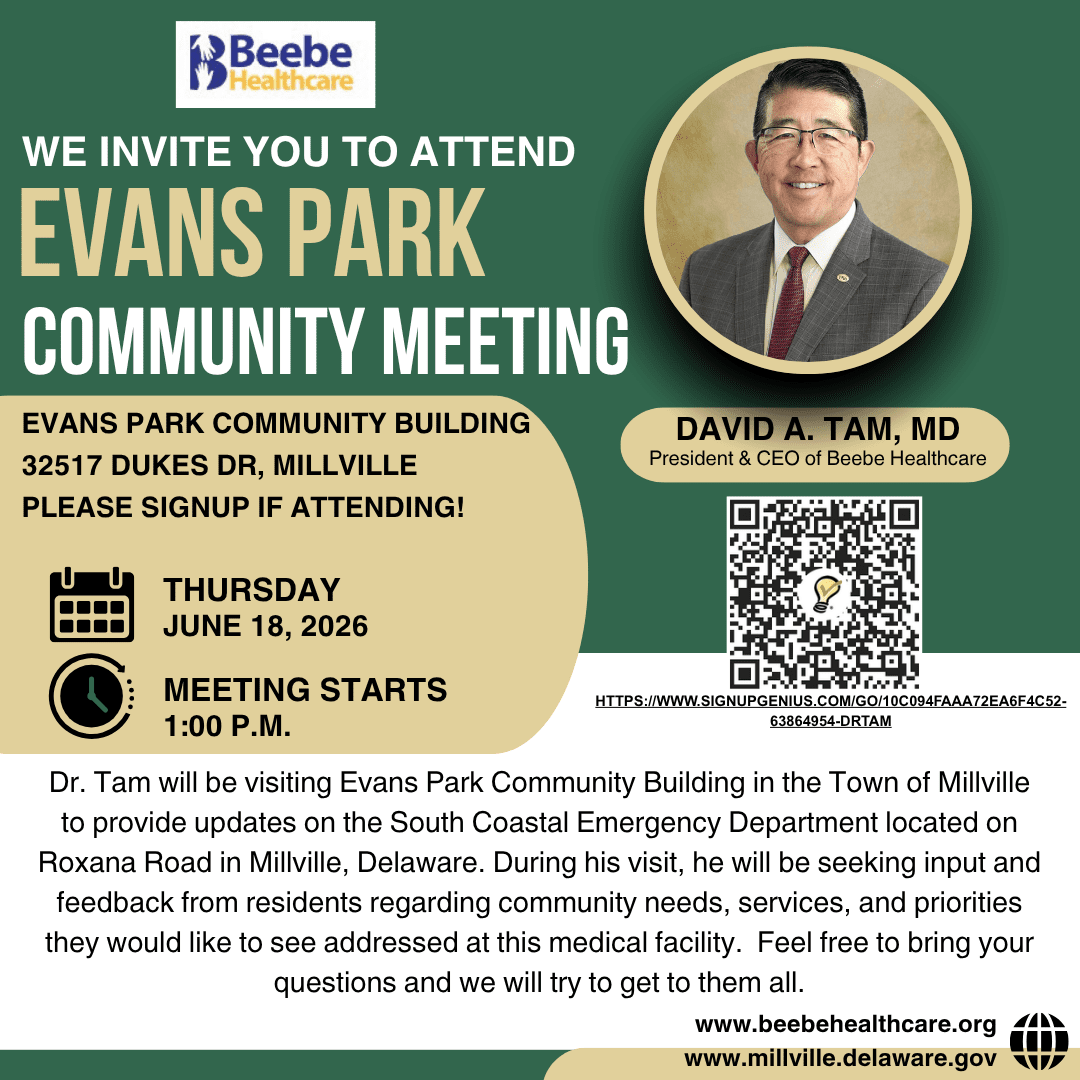 David Tam, MD – President & CEO Beebe Healthcare visits Evans Park.